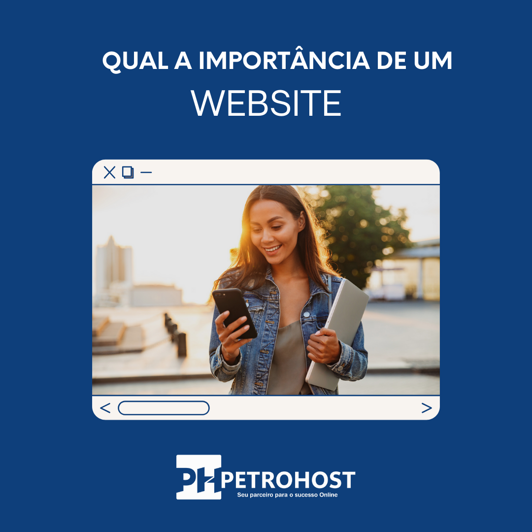 Qual é a importância de ter um website?